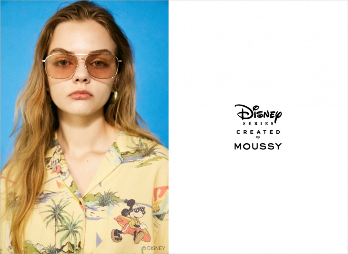 「Disney SERIES CREATED by MOUSSY」2020 SUMMER