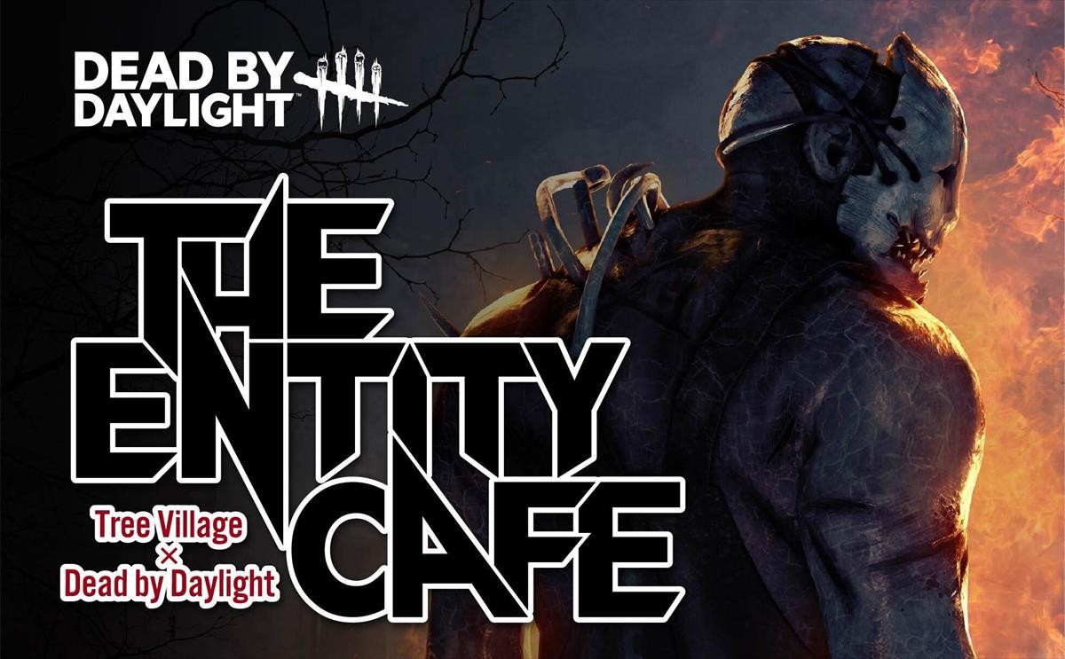 20210730_The Entity Cafe Dead by Daylight×Tree Village