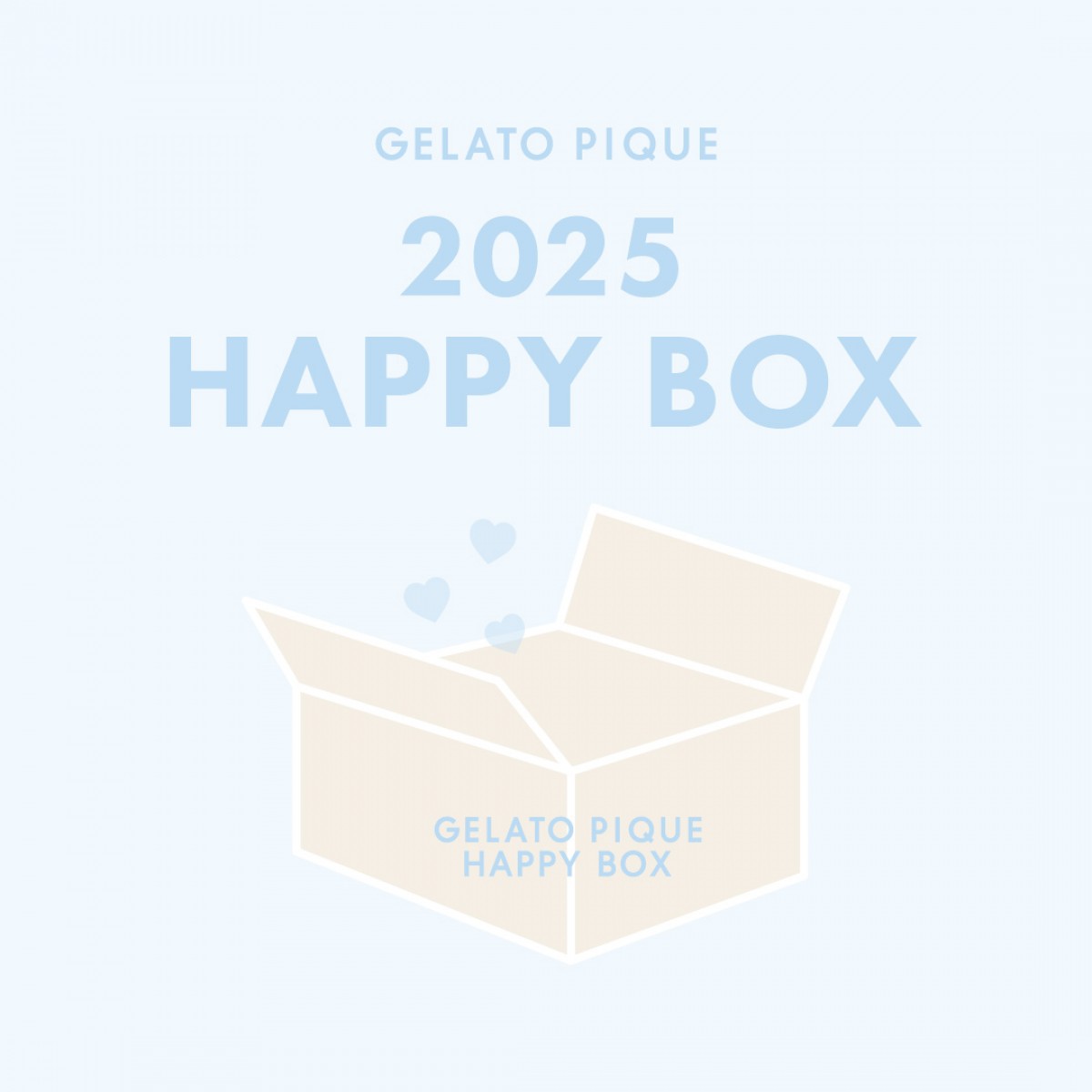 ジェラート ピケ「HAPPY BOX 2025」20241024